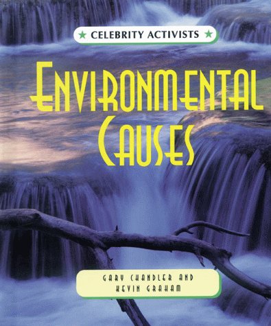 Beispielbild fr Environmental Causes (Celebrity Activists) zum Verkauf von Robinson Street Books, IOBA