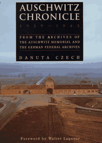 Beispielbild fr Auschwitz Chronicle: 1939-1945 zum Verkauf von Books Unplugged