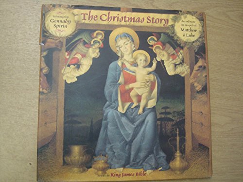 Imagen de archivo de CHRISTMAS STORY: FROM THE KING JAMES BIBLE a la venta por WONDERFUL BOOKS BY MAIL