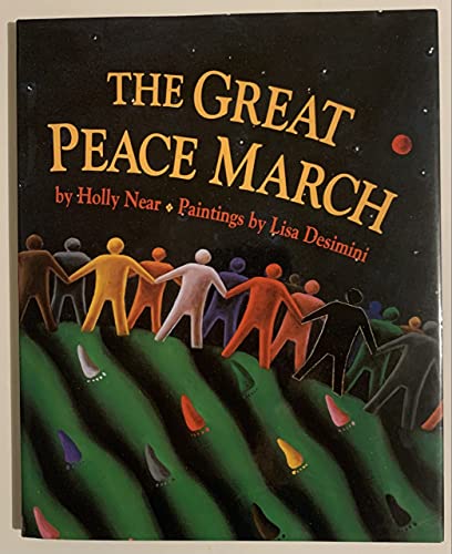 Imagen de archivo de The Great Peace March a la venta por Gulf Coast Books