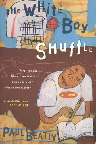 Stock image for The White Boy Shuffle: A Novel for sale by SecondSale