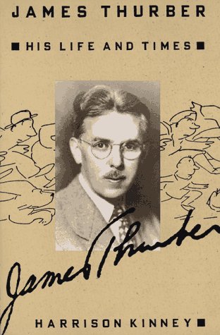 James Thurber: His Life and Times