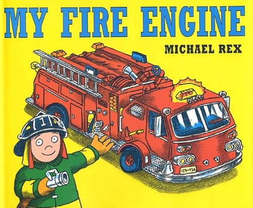 9780805053913: My Fire Engine