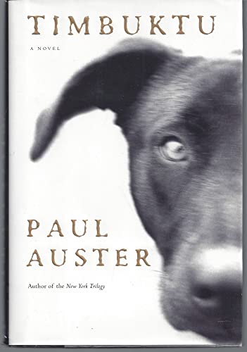 Timbuktu 1st Edition Signed Paul Auster - Auster, Paul