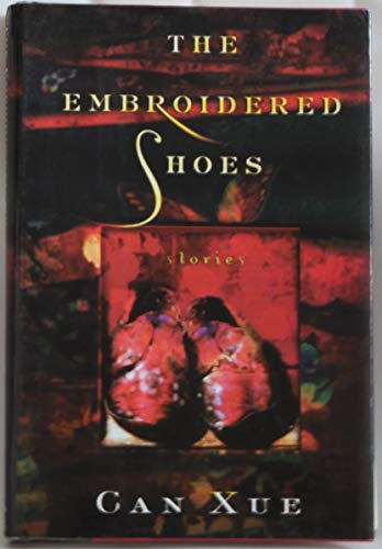 Beispielbild fr The Embroidered Shoes: Stories zum Verkauf von Wonder Book