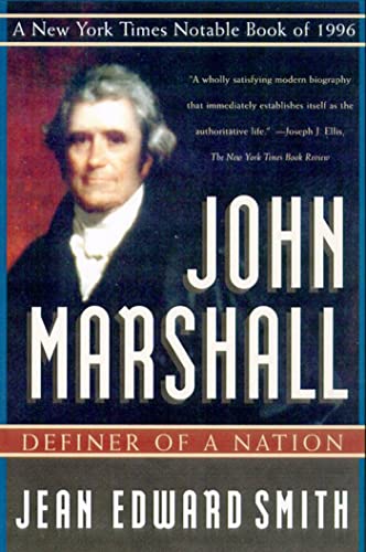 Imagen de archivo de John Marshall: Definer of a Nation a la venta por SecondSale