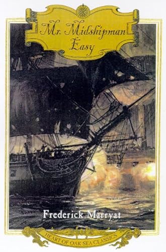 Imagen de archivo de Mr Midshipman Easy (Heart of Oak Sea Classics Series) a la venta por WorldofBooks