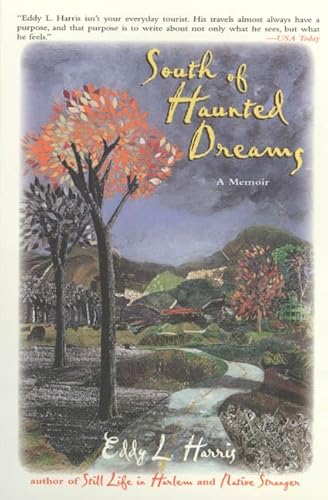 Stock image for South of Haunted Dreams: A Memoir for sale by Ergodebooks
