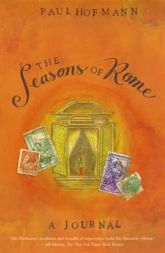 Stock image for The Seasons of Rome A Journal for sale by True Oak Books