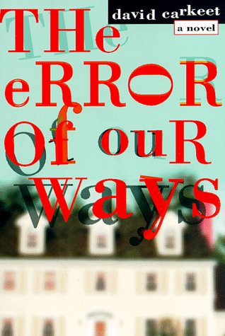 Imagen de archivo de The Error of Our Ways: A Novel a la venta por HPB-Ruby