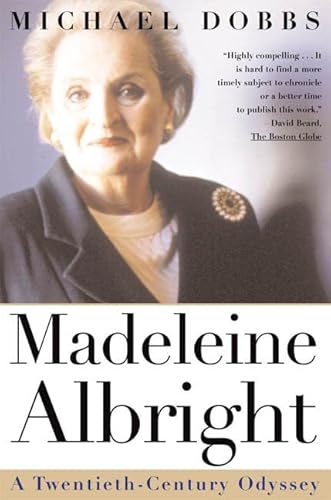 Imagen de archivo de Madeleine Albright: A Twentieth-Century Odyssey a la venta por Once Upon A Time Books
