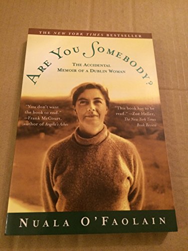 Beispielbild fr Are You Somebody?: The Accidental Memoir of a Dublin Woman zum Verkauf von Wonder Book