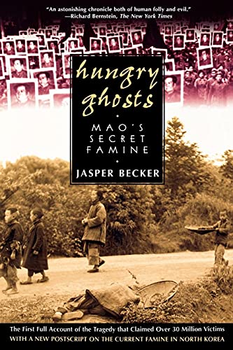 Beispielbild fr Hungry Ghosts : Mao's Secret Famine zum Verkauf von Better World Books