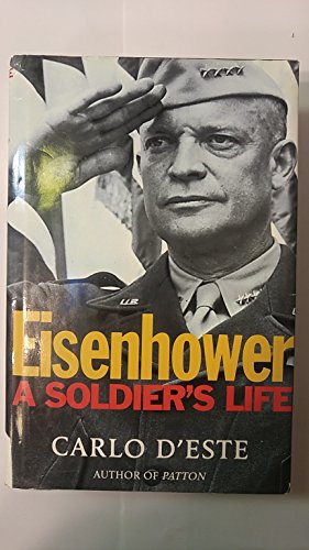 Imagen de archivo de Eisenhower: A Soldier's Life a la venta por rarefirsts