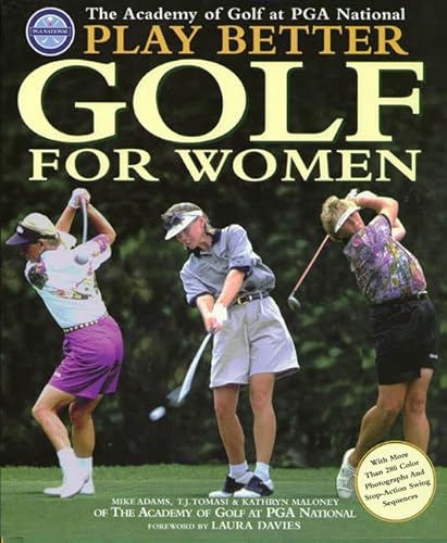 Beispielbild fr Play Better Golf for Women zum Verkauf von SecondSale