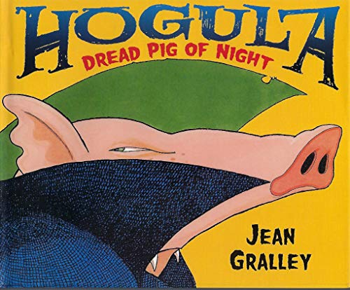 Hogula, dread pig of night
