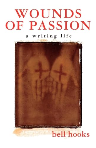 Beispielbild fr Wounds of Passion : A Writing Life zum Verkauf von Better World Books