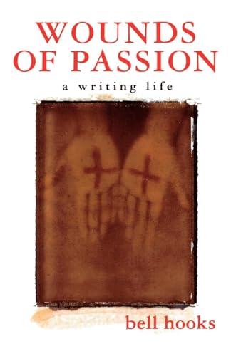 Stock image for Wounds of Passion: A Writing Life for sale by Hawking Books