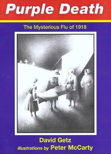 Beispielbild fr Purple Death : The Mysterious Flu of 1918 zum Verkauf von Better World Books