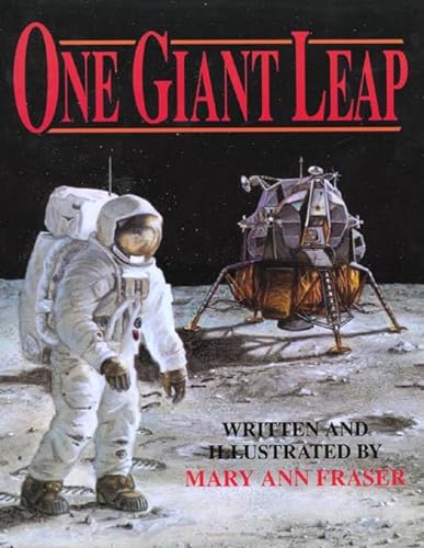 One Giant Leap (An Owlet Book) (9780805057737) by Fraser, Mary Ann