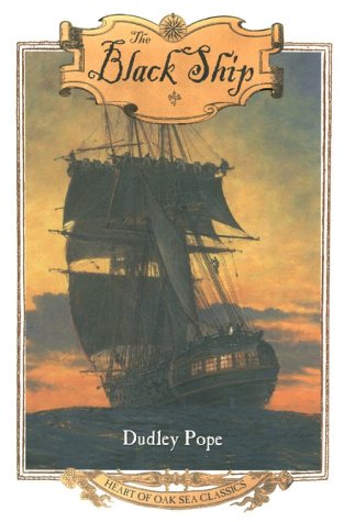 9780805058321: The Black Ship (Heart of Oak Sea Classics Series)