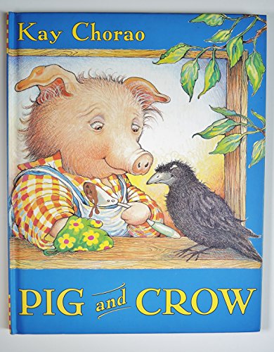 Beispielbild fr Pig and Crow zum Verkauf von Better World Books: West