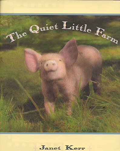 Stock image for The Quiet Little Farm for sale by Half Price Books Inc.