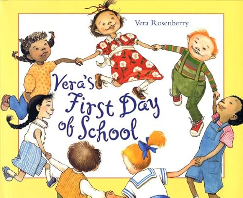 Stock image for Vera's First Day of School (Henry Holt Young Readers) for sale by SecondSale