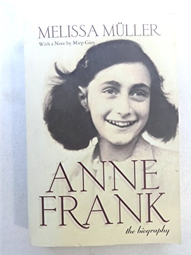 Stock image for Anne Frank : The Biography for sale by Better World Books