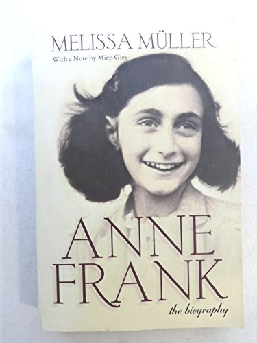 9780805059977: Anne Frank: The Biography