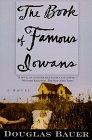 9780805060027: The Book of Famous Iowans: A Novel