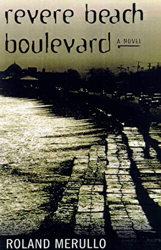 Beispielbild fr Revere Beach Boulevard : A Novel zum Verkauf von Better World Books