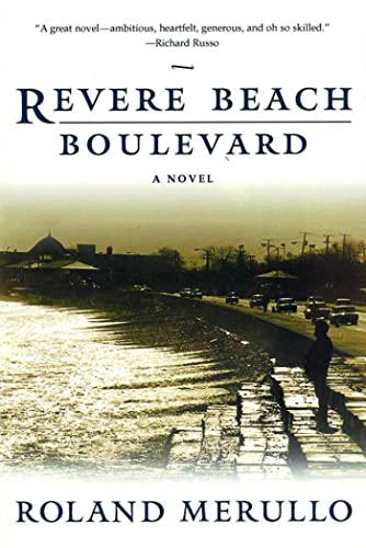 Imagen de archivo de Revere Beach Boulevard: A Novel (Revere Beach Trilogy) a la venta por Wonder Book