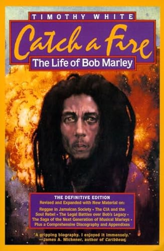 Stock image for Catch a Fire: The Life of Bob Marley for sale by Front Cover Books