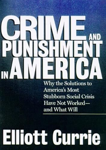 Imagen de archivo de Crime and Punishment in America a la venta por SecondSale