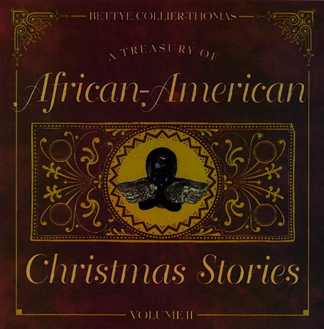 Stock image for A Treasury of African-American Christmas Stories (Volume II) for sale by Wonder Book