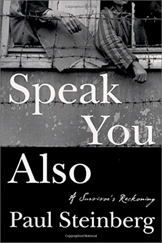 Imagen de archivo de Speak You Also. a Survior's Reckoning a la venta por Valley Books