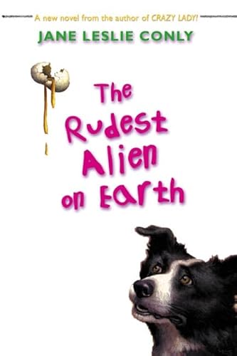 Stock image for The Rudest Alien on Earth for sale by Better World Books