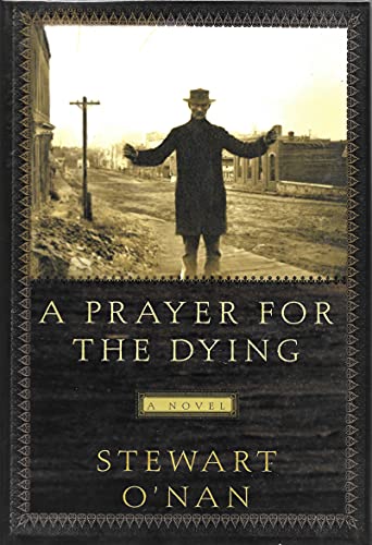 Beispielbild fr A Prayer for the Dying: A Novel zum Verkauf von Wonder Book