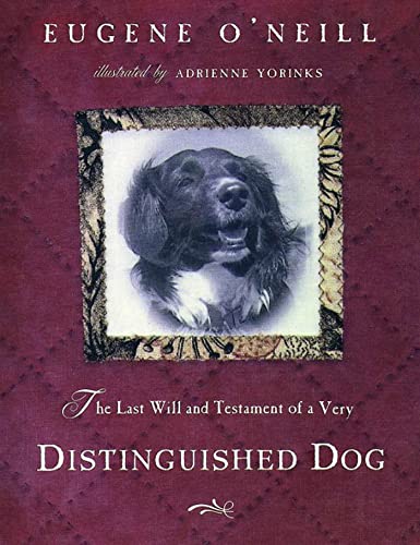 9780805061703: The Last Will and Testament of an Extremely Distinguished Dog