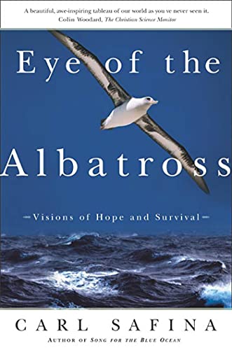 Beispielbild fr Eye of the Albatross: Visions of Hope and Survival zum Verkauf von Wonder Book