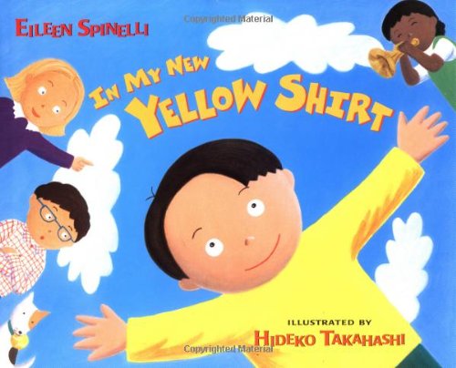 Stock image for In My New Yellow Shirt for sale by Better World Books