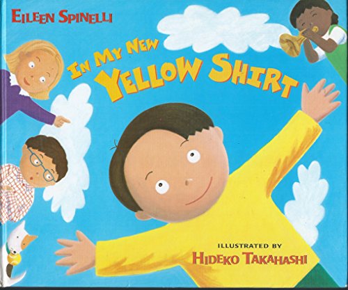 Stock image for In My New Yellow Shirt for sale by Better World Books