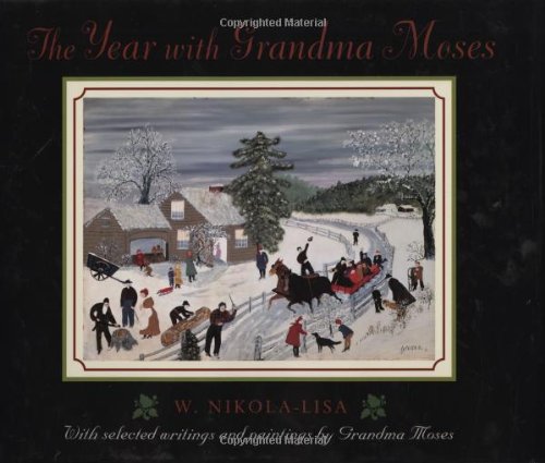 9780805062434: The Year With Grandma Moses