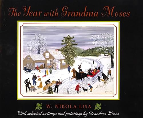 Stock image for The Year with Grandma Moses for sale by SecondSale