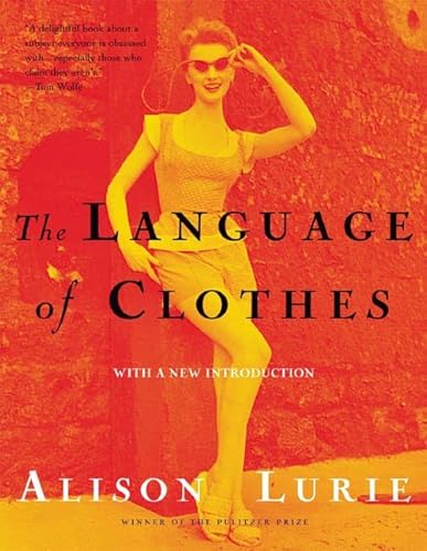 9780805062441: The Language of Clothes