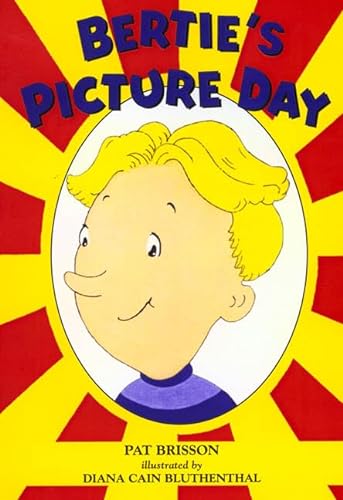 Beispielbild fr Bertie's Picture Day zum Verkauf von Wonder Book