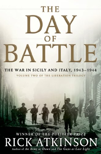 9780805062892: The Day of Battle: The War in Sicily and Italy, 1943-1944: 2 (The Liberation Trilogy, 2)
