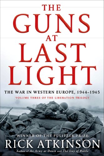 9780805062908: The Guns at Last Light: The War in Western Europe, 1944-1945: 3 (Liberation Trilogy)