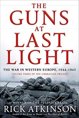 Stock image for The Guns at Last Light : The War in Western Europe, 1944-1945 for sale by Better World Books